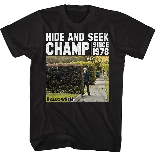 Halloween Hide and Seek Champ Since 1978 T Shirt