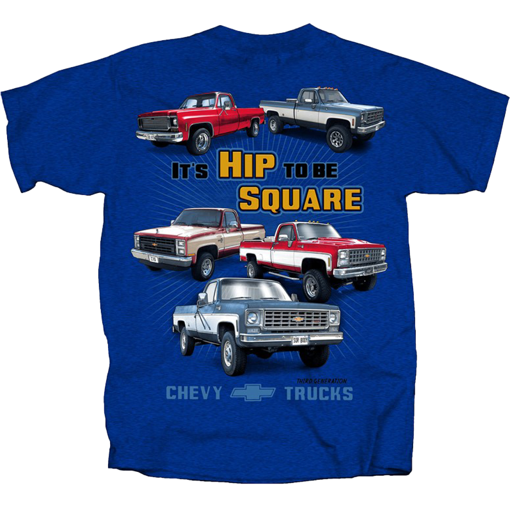 Chevy Trucks Hip to Be Square T-Shirt