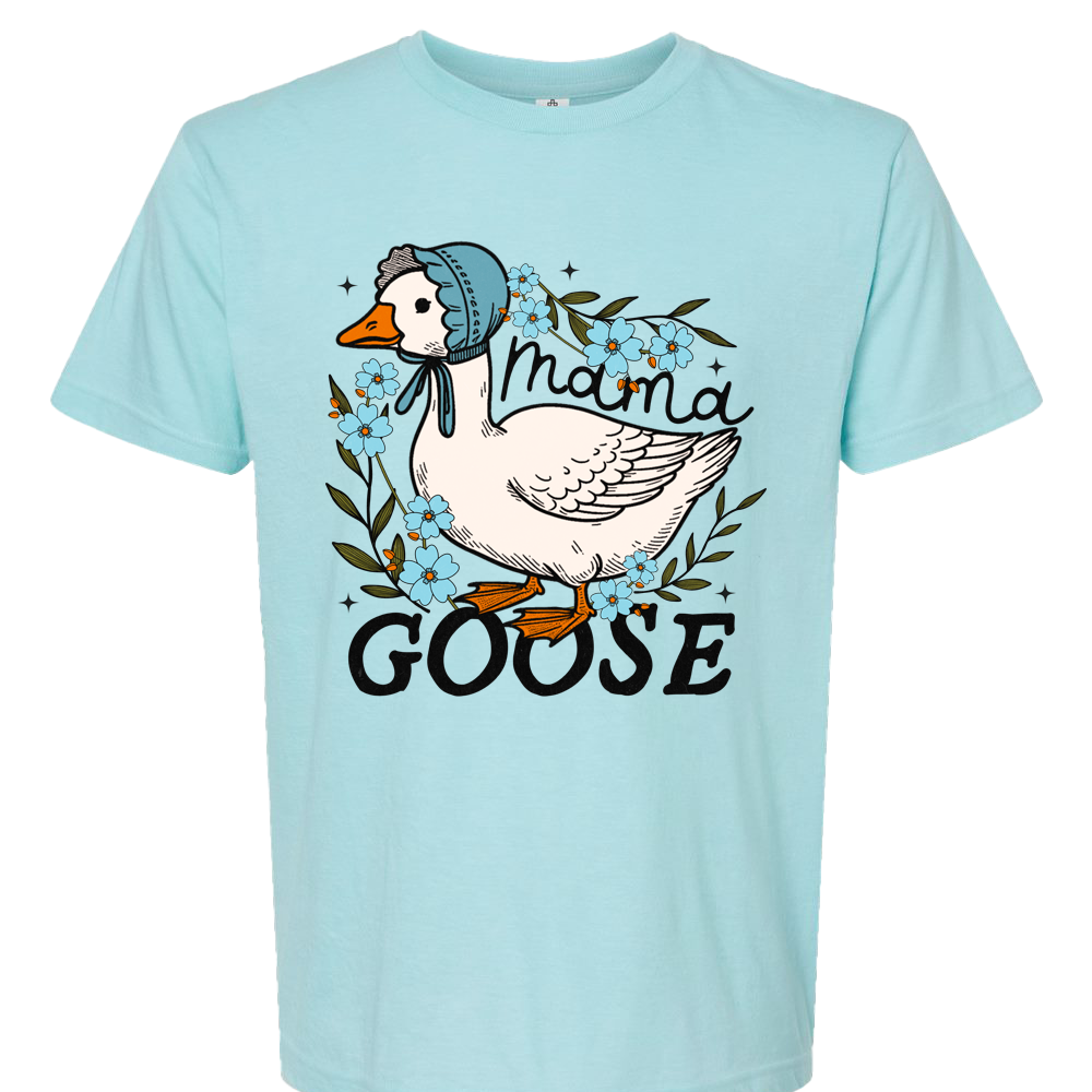 Mama Goose T-Shirt