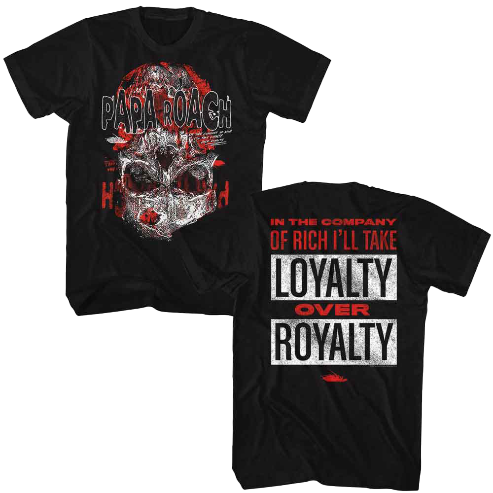 PAPA ROACH Loyalty Over Royalty T-Shirt