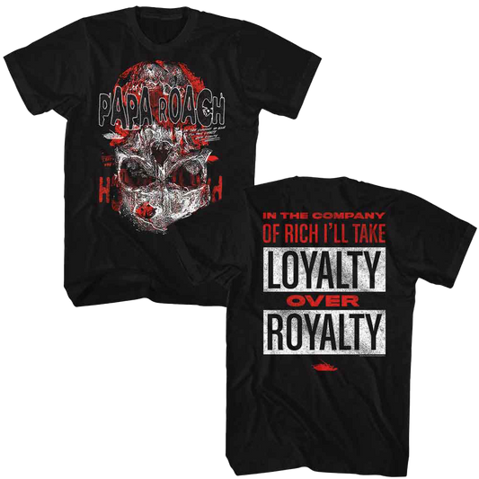 PAPA ROACH Loyalty Over Royalty T-Shirt