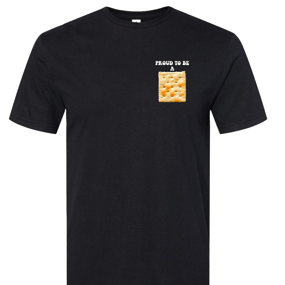 Proud To Be A Cracker Funny Adult Humor T-Shirt
