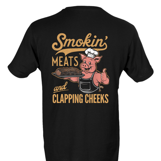 Smokin' Meats And Clappin' Cheeks T-Shirt