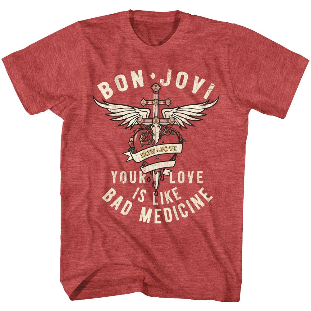 BON JOVI Your Love Is Like Bad Medicine T-Shirt