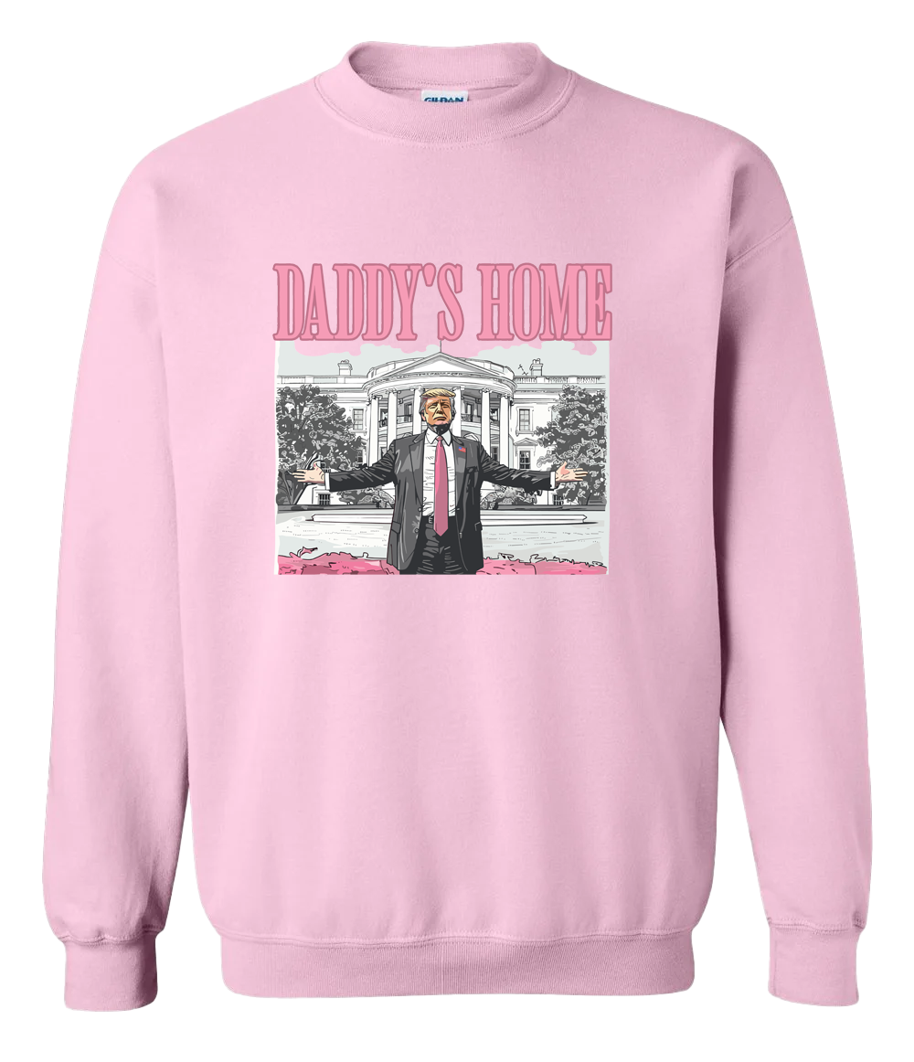 Daddy's Home Trump White House Viral Sweatshirt