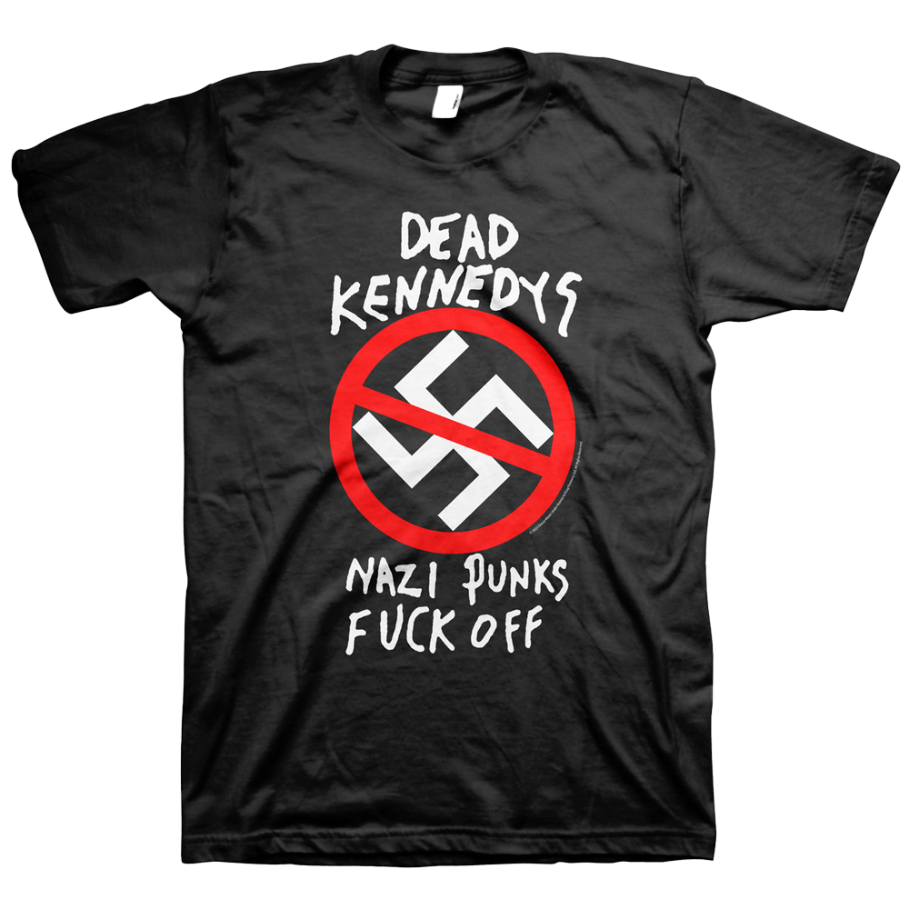 DEAD KENNEDYS Nazi Punks Fuck Off T-Shirt