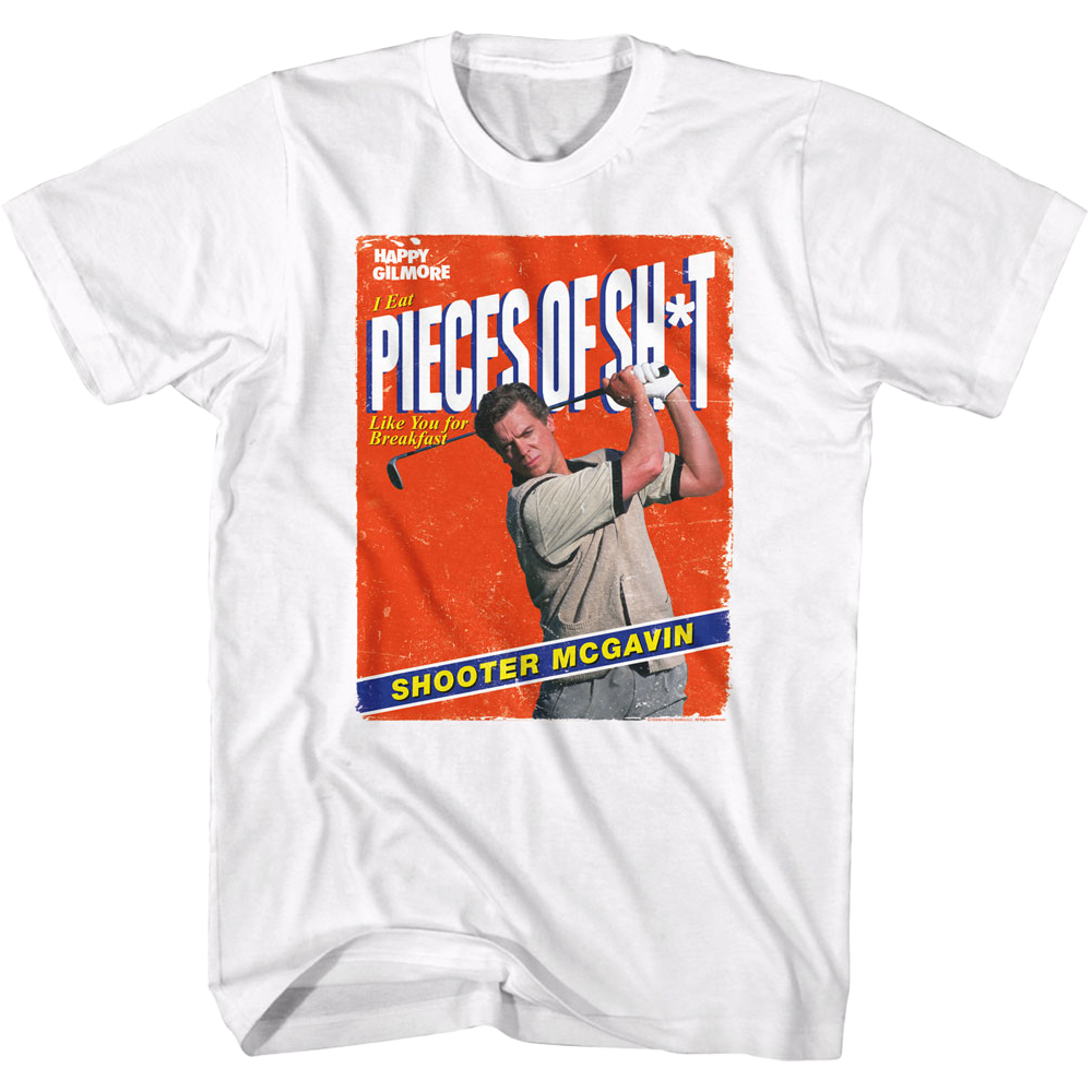 HAPPY GILMORE I Eat POS Like You For Breakfast T-Shirt