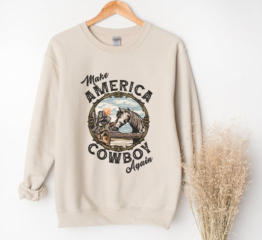 Make America Cowboy Again Sweatshirt