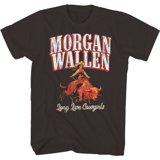 MORGAN WALLEN Long Live Cowgirls T-Shirt