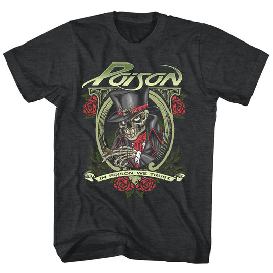 Poison In Poison we trust T-Shirt