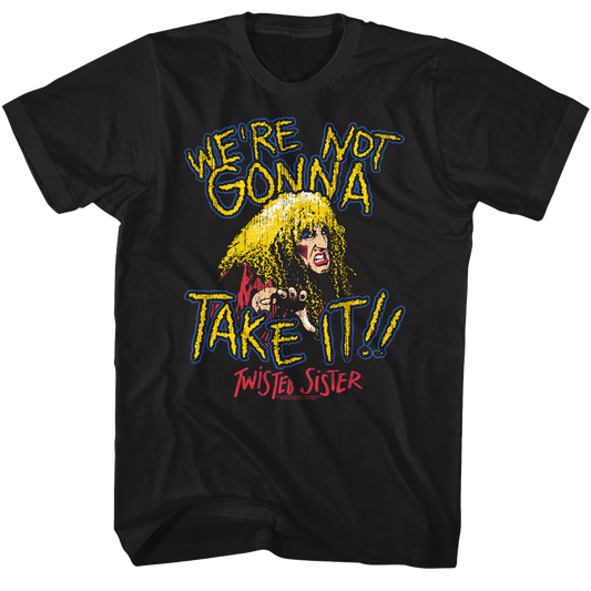 TWISTED SISTER We're Not Gonna Take It T-Shirt