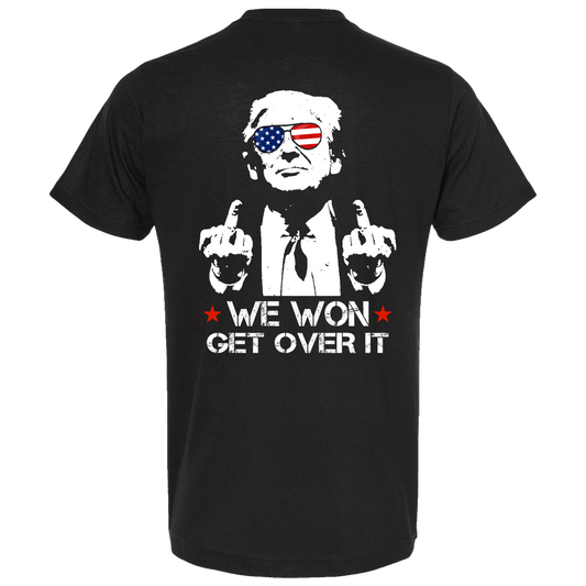 We Won Get Over It Middle Finger Trump T-Shirt