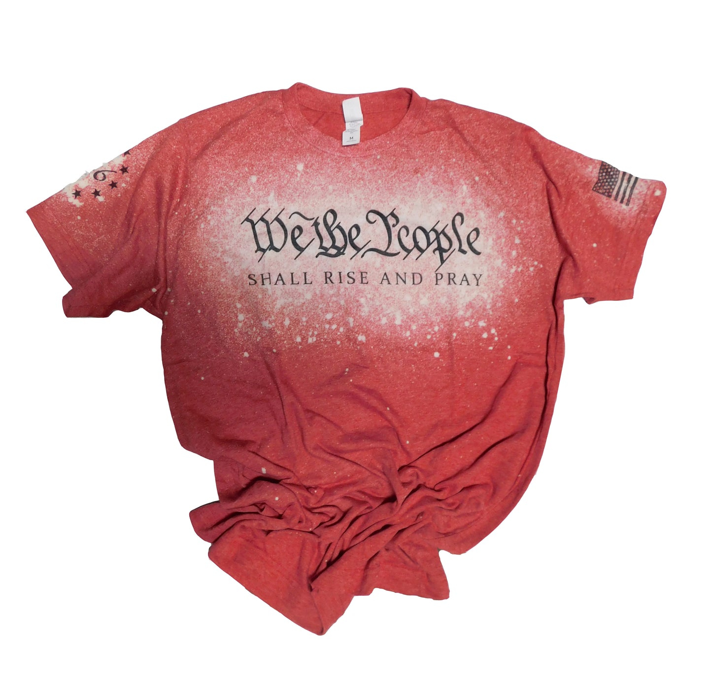 We the people shall rise and pray t-shirt